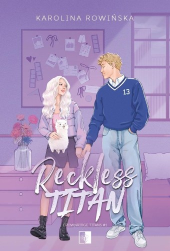 Reckless Titan, Karolina Rowińska