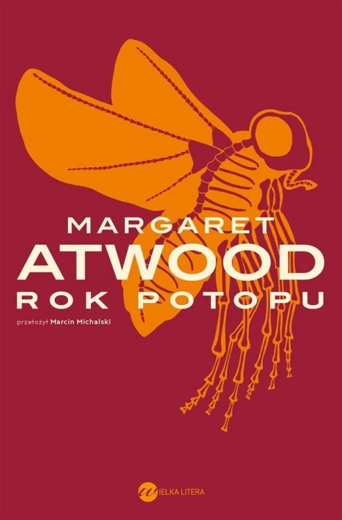 Rok Potopu, Margaret Atwood, Marcin Michalski