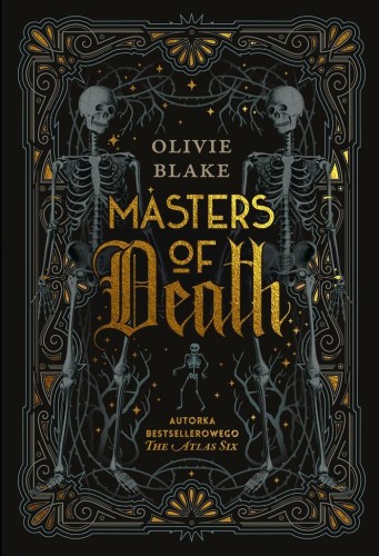 Masters of Death, Olivie Blake