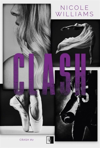 Clash, Nicole Williams