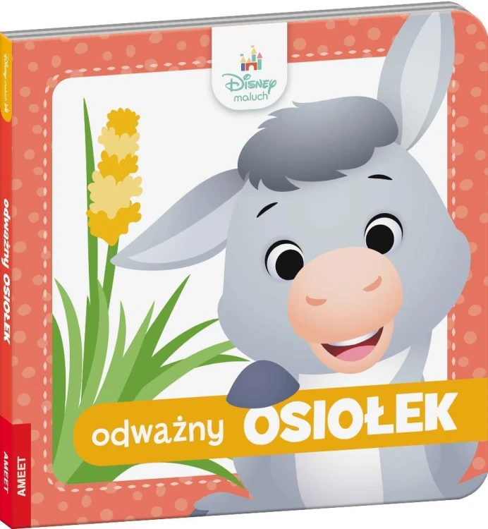 Disney Maluch. Odważny osiołek, praca zbiorowa