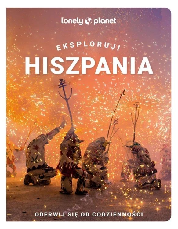 Eksploruj!Hiszpania., praca zbiorowa