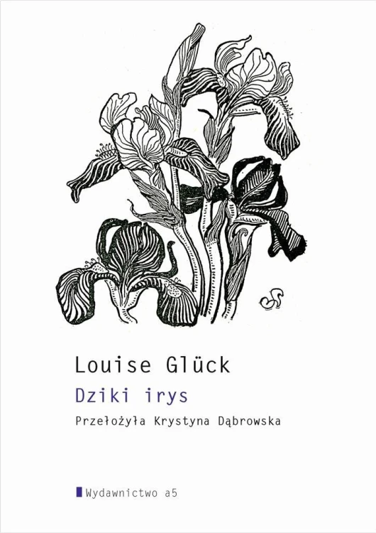 Dziki irys, Louise Gluck