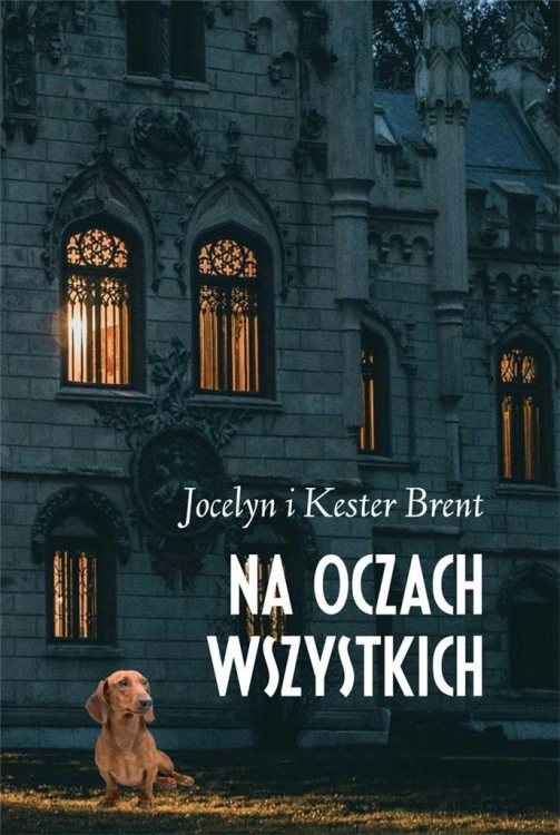 Na oczach wszystkich, Jocelyn Brent, Kester Brent