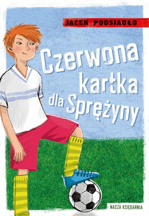 Czerwona kartka dla Sprężyny, Jacek Podsiadło
