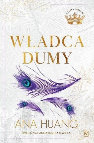 Władcy grzechu T.2 Władca dumy, Ana Huang