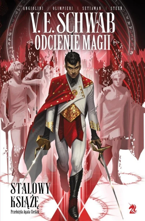 Odcienie magii. Stalowy Książę, Victoria Schwab