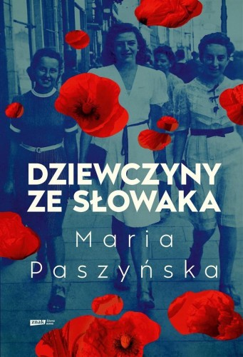 Dziewczyny ze Słowaka, Maria Paszyńska