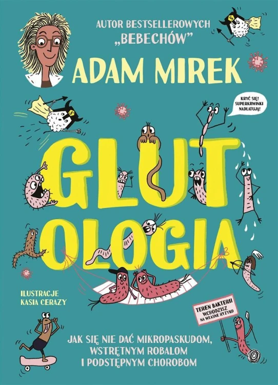 Glutologia, Adam Mirek