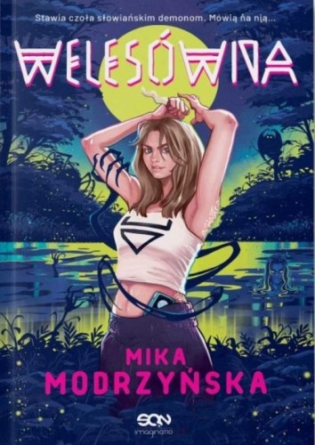 Welesówna T.1, Mika Modrzyńska