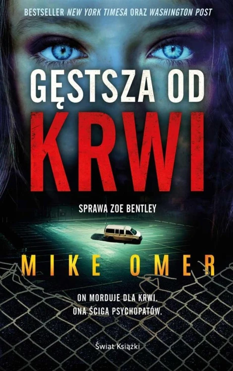 Zoe Bentley T.3 Gęstsza od krwi, Mike Omer