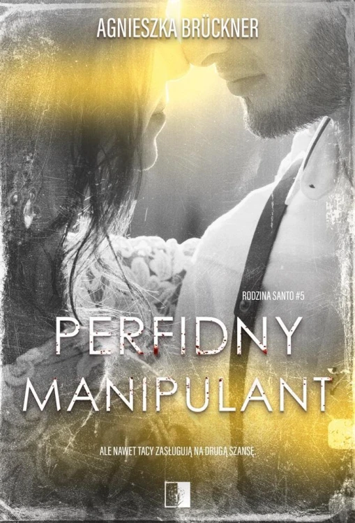 Perfidny manipulant, Agnieszka Bruckner