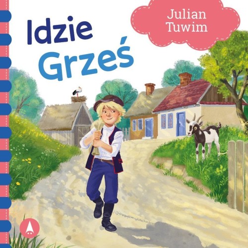 Idzie Grześ, Julian Tuwim