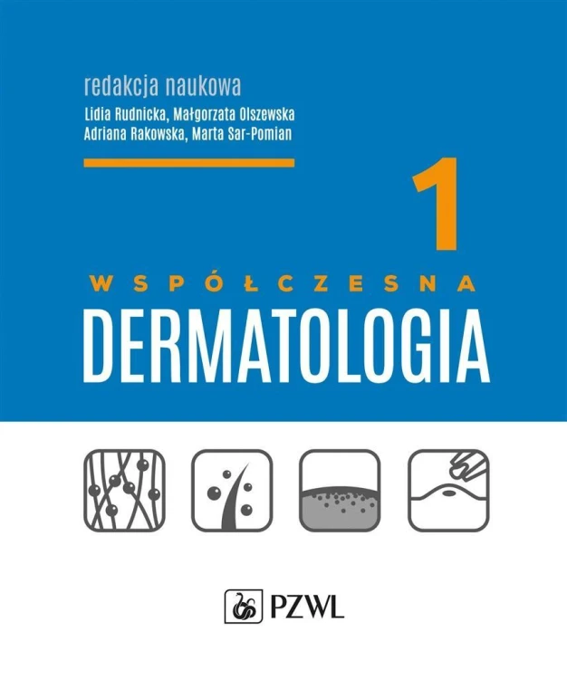Współczesna dermatologia T.1, praca zbiorowa