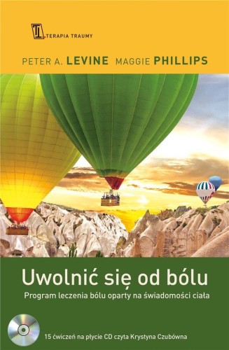 Uwolnić się od bólu. Program leczenia bólu...