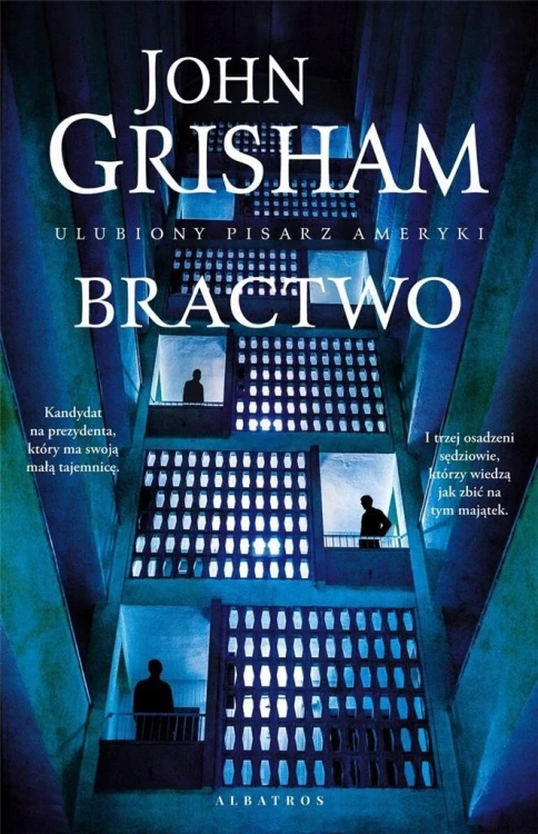 Bractwo, John Grisham