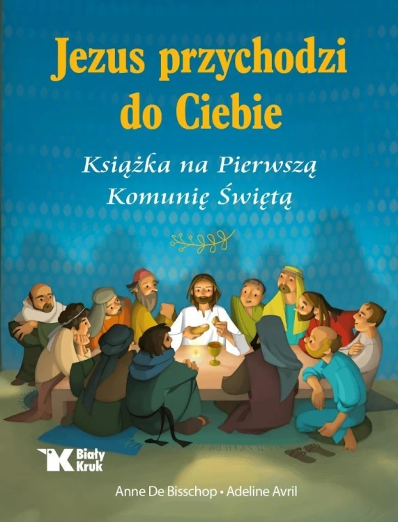 Jezus przychodzi do Ciebie. Książka na Pierwszą...
