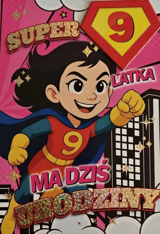 Karnet Urodziny 9 dziewczynka - Superbohaterka