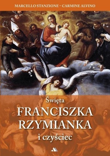 Święta Franciszka Rzymianka i czyściec