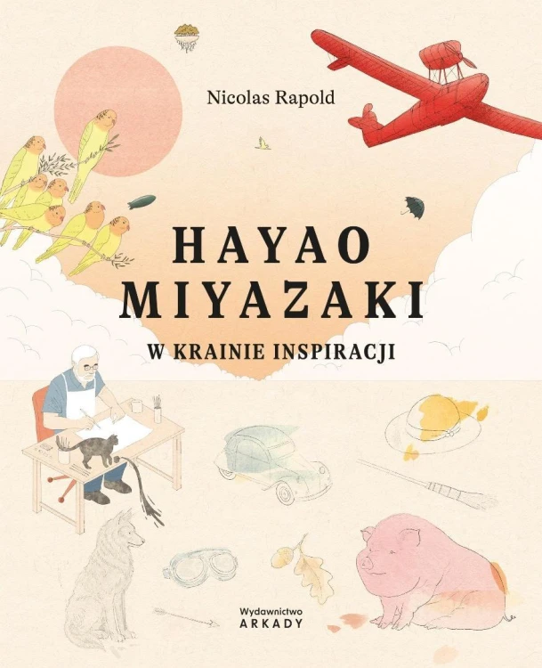 Hayao Miyazaki. W krainie inspiracji