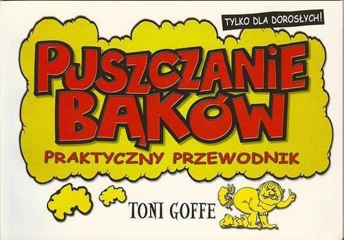 Tabu na wesoło - puszczanie bąków, Toni Goffe