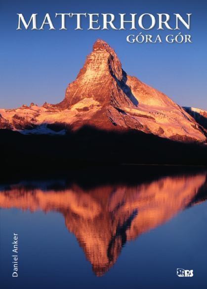 Matterhorn. Góra gór, Daniel Anker