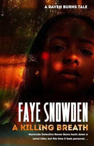 A Killing Breath TW [ENG], Faye Snowden