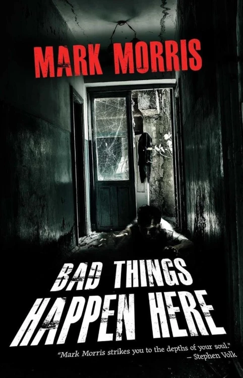 FT Bad Things Happen Here TW [ENG], Mark Morris