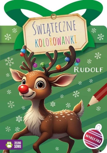 Świąteczne kolorowanki. Rudolf, praca zbiorowa