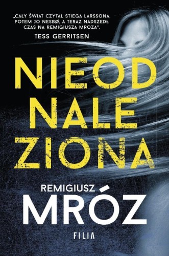 Damian Werner T.1 Nieodnaleziona, Remigiusz Mróz