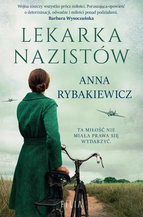 Lekarka nazistów, Anna Rybakiewicz