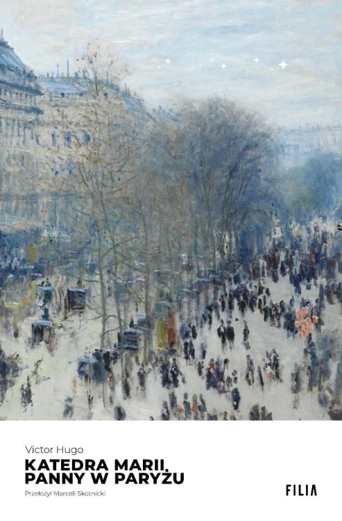 Katedra Marii Panny w Paryżu, Victor Hugo