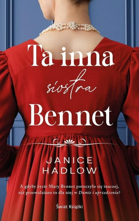 Ta inna siostra Bennet, Janice Hadlow