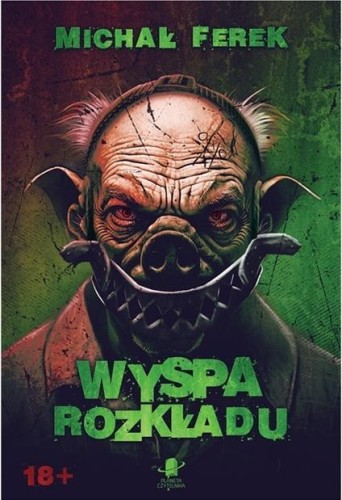 Wyspa rozkładu, Michał Ferek