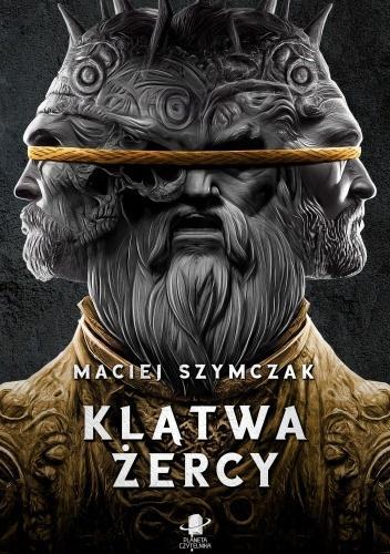 Klątwa żercy, Maciej Szymczak