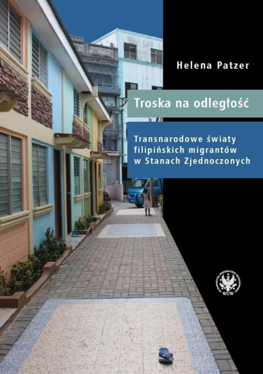 Troska na odległość. Transnarodowe światy...