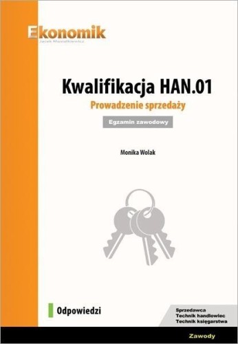 Kwalifik. HAN.01. Prowadzenie sprzedaży Odpowiedzi