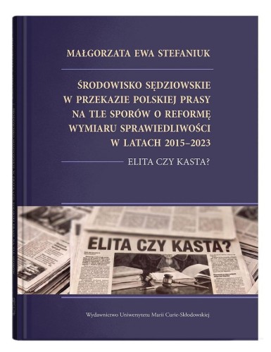 Środowisko sędziowskie w przekazie polskiej...