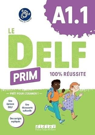 Delf Prim A1.1 100% reussite + audio online