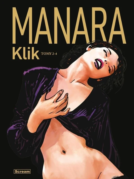 Klik (edycja rocznicowa) T.2-4, Milo Manara