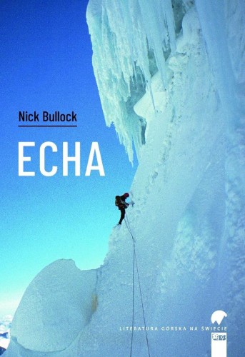 Echa, Nick Bullock