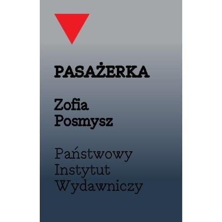 Pasażerka, Zofia Posmysz