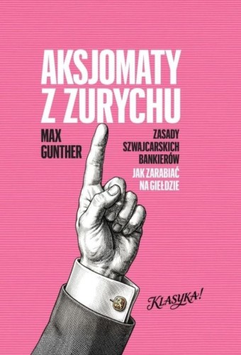 Aksjomaty z Zurychu, Max Gunther