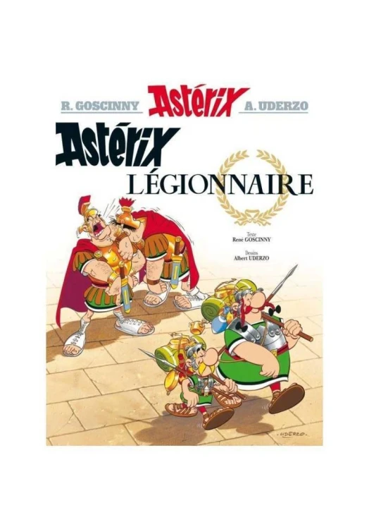 Asterix legionnaire, Rene Goscinny, Albert Uderzo