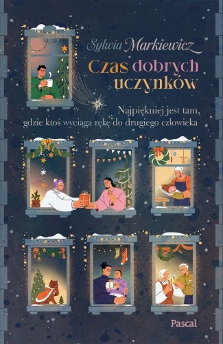 Czas dobrych uczynków, Sylwia Markiewicz