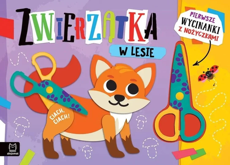 Pierwsze wycinanki z nożyczkami Zwierzątka w lesie