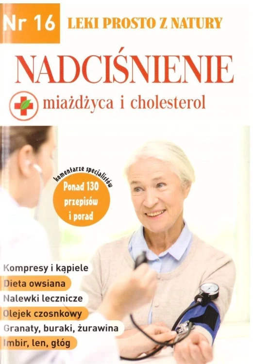Leki prosto z natury nr 16 Nadciśnienie w.2