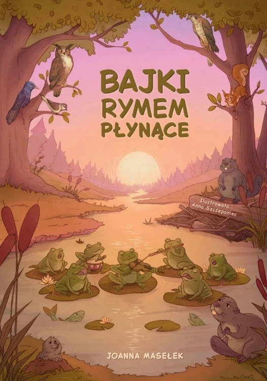 Bajki rymem płynące, Joanna Masełek