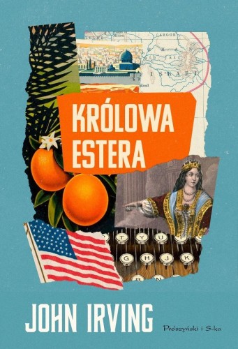 Królowa Estera, John Irving