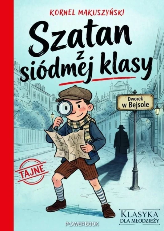 Klasyka dla młodzieży. Szatan z siódmej klasy